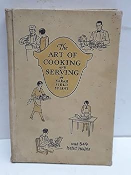 Hardcover Art of Cooking and Serving: With 549 Tested Recipes Book