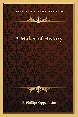A Maker of History