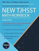 New TJHSST Math Workbook Volume 1: Advanced Workbook for the Quant-Q Math Test 1794340904 Book Cover