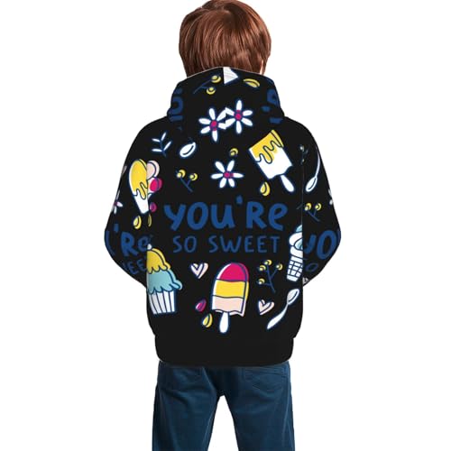 You are so Sweet Kid Hoodies Boys Sweatshirts Girls Pullover with Pocket4