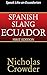 Spanish Slang Ecuador