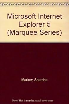 Paperback Microsoft Internet Explorer 5 (Marquee Series) Book