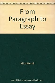 Unknown Binding From Paragraph to Essay Book