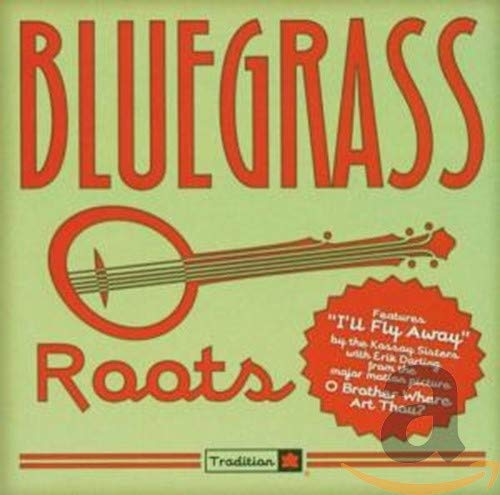 Bluegrass Roots Magazine VARIOUS ARTISTS - Bluegrass Roots / Various - Amazon.com Music