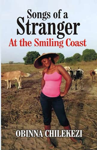 Songs of a Stranger at the Smiling Coast