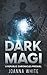 Dark Magi (The Republic Chronicles)