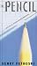The Pencil: A History of Design and Circumstance