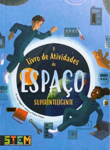 O livro de atividades do espaco superinteligente: