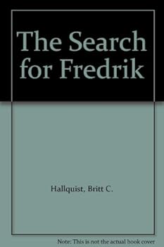 Hardcover The Search for Fredrik Book