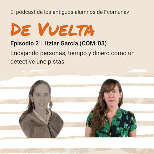 Itziar Garc&iacute;a Zubiri encaja personas, tiempo y dinero como un detective une pistas