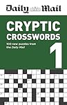 Daily Mail Cryptic Crosswords Volume 1 (The Daily Mail Puzzle Books)