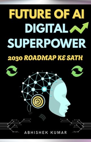 The AI Blueprint 2030: Mastering the Human-AI Partnership: A Professional Guide to Generative AI, Strategic Prompting, and Future-Proofing Your Career.