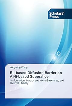 Paperback Re-based Diffusion Barrier on A Ni-based Superalloy Book