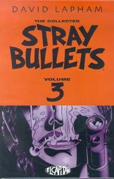The Collected Stray Bullets, Vol. 3