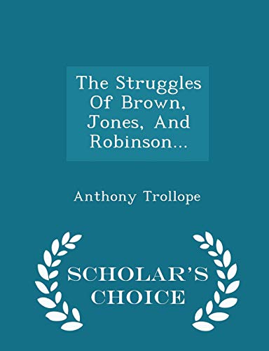 The Struggles of Brown, Jones, and Robinson... ... 1298041627 Book Cover