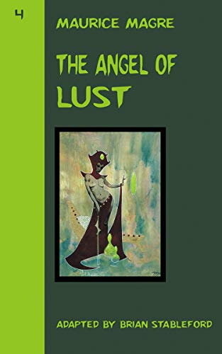 The Angel of Lust (Maurice Magre Book 4) (English Edition)