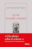 La vie à contre-courant