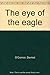 Produktbild The eye of the eagle