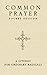 Common Prayer Pocket Edition: A Liturgy for Ordinary Radicals