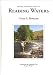 Reading Waters (Fly Fishing, the Book Series, Volume Two)