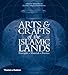 Arts & Crafts of the Islamic Lands: Principles Materials Practice