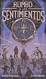 Rumbo a los sentimientos (Spanish Edition)