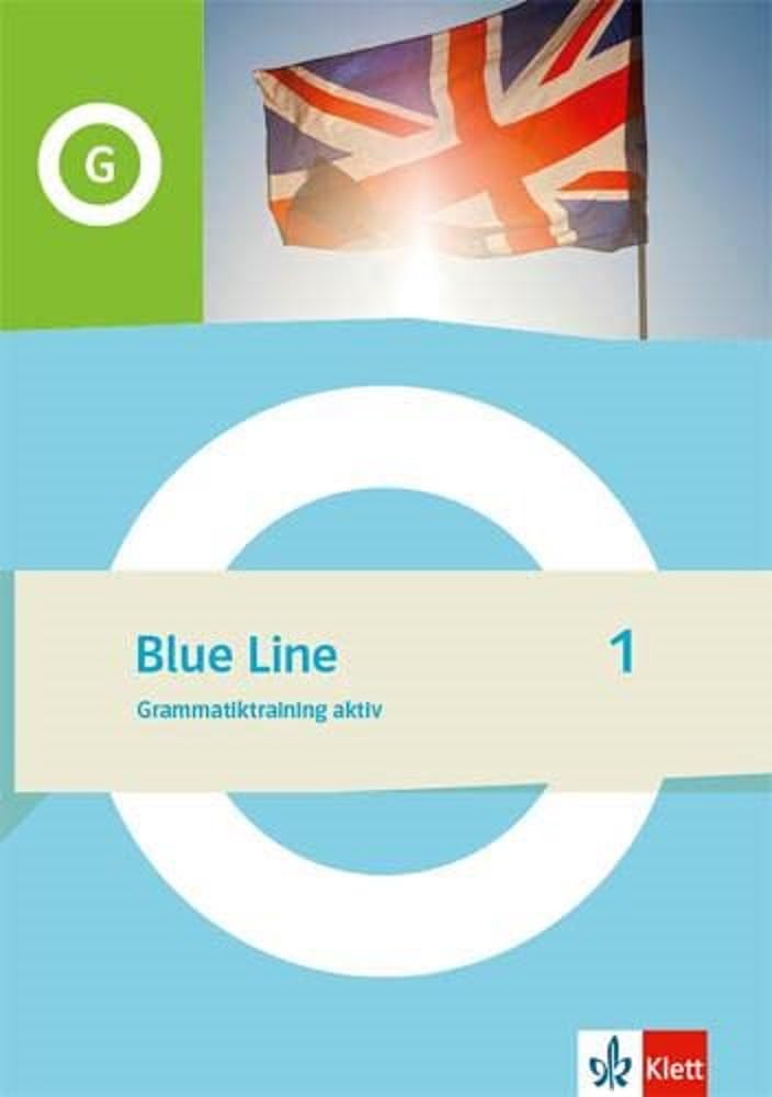 Blue Line 1: Grammatiktraining aktiv Klasse 5 (Blue Line. Ausgabe ab 2022)