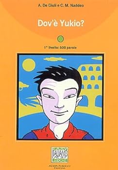Paperback Dov'e Yukio? (Italiano Facile: Collana Di Racconti) [Italian] Book