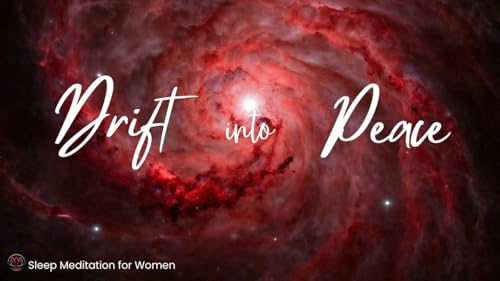 Drift Into Peace ☮️ Sleep Meditation to Calm Overwhelm and Anxiety
