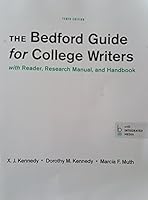 The Bedford Guide for College Writers with Reader, Research Manual, and Handbook, 10th Edition 1457694883 Book Cover