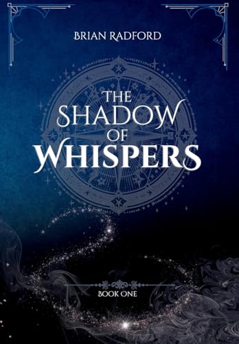 The Shadow of Whispers