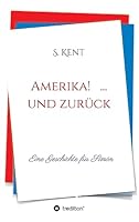 Amerika! ... Und Zuruck 3734537533 Book Cover