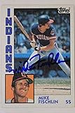 MIKE FISCHLIN Indians Astros Yankees Autograph 1984 Topps #689 Signed Card 16G