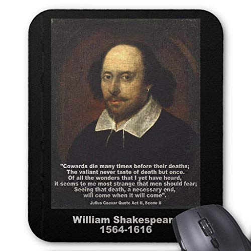 William Shakespeare Quote: Julius Caesar Mouse Pad