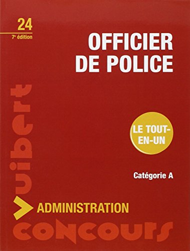Concours Officier de police - Catégorie A - Tout-en-un Livre eBook France