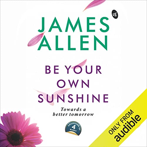 Be Your Own Sunshine