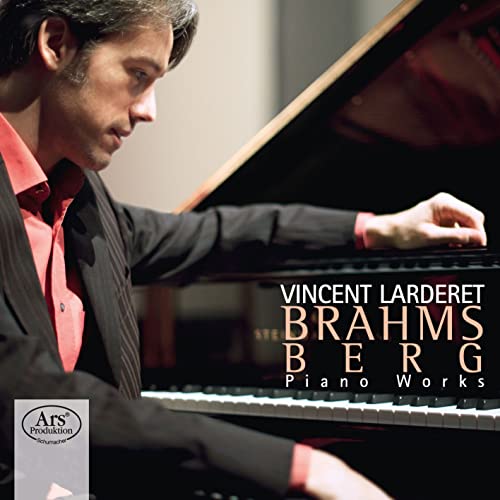 Brahms: Piano Sonata No. 3 - Alban Berg: Piano Sonata Op.1