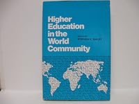 Higher education in the world community 0826813216 Book Cover