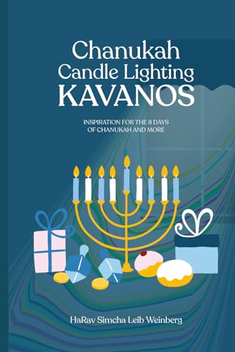 Candle Lighting KAVANOS: Inspiration for 8 Days of Chanukah and More