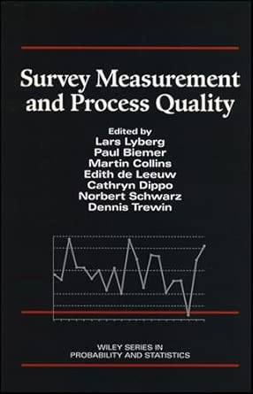 Survey Measurement and Process Quality: 324 book cover