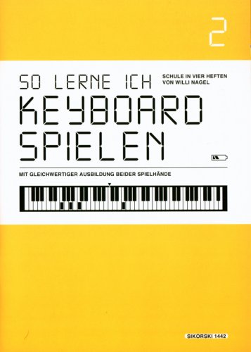 So Lerne Ich Keyboard Spielen 2      Sheet music