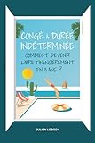 julien duriez peintre  Congé à durée indéterminée: Comment devenir libre financièrement en trois ans ?