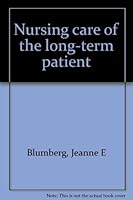Nursing care of the long-term patient 0826106129 Book Cover