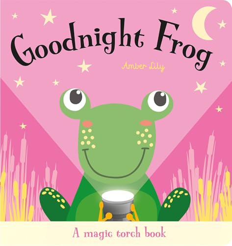 Goodnight Frog (Magic Torch Books)