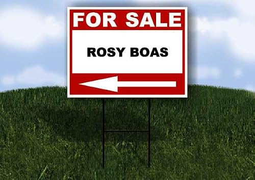 ROSY BOAS For Sale White Red Black Left Arrow 1 Single Sided 18x24 in Yard Road Sign w/Stand