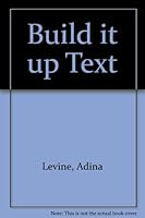 Build It Up Text 0023703601 Book Cover