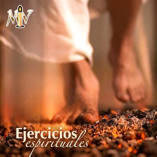 Ejercicios Espirituales Podcast By Luz Cat&oacute;lica cover art