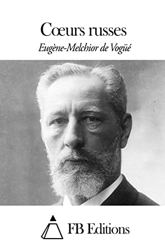 Cœurs russes (French Edition)