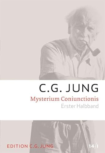Mysterium Coniunctionis: Gesammelte Werke 14/ 1+2 (C.G.Jung, Gesammelte Werke 1-20 Broschur)
