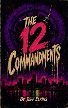 Paperback The Twelve Commandments (The Defense of Reality) Book